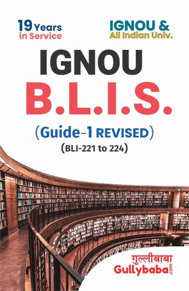 IGNOU B.LIB. (BLI-221 to 224) GUIDE in English Medium