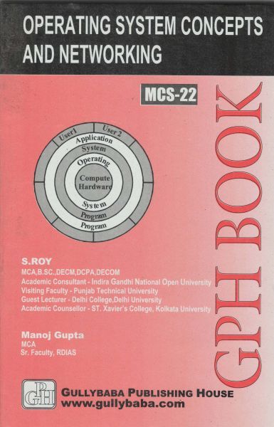 IGNOU : MCS- 022 Operating Concepts & Networking Management