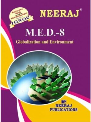 IGNOU: MED-8 Globalization and Environment- English Medium 