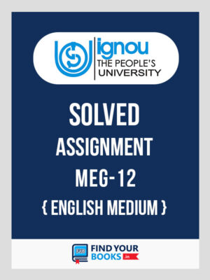 MEG12 IGNOU Solved Assignment