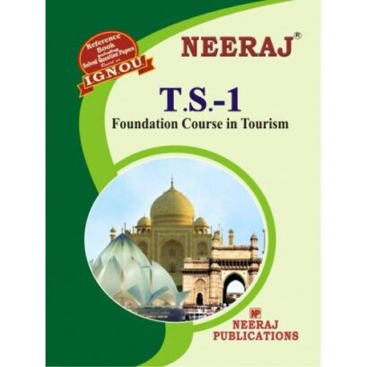 IGNOU: TS1-EM Foundation Course In Tourism-English Medium