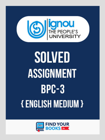 BPC3 IGNOU Solved Assignment English Medium