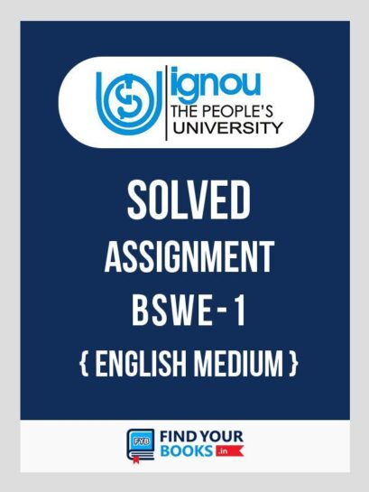 IGNOU BSWE-1 Introduction to social Work Solved Assignment 2018-19 English Medium