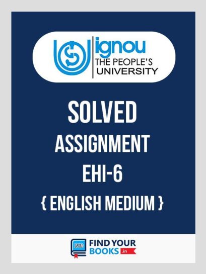 EHI6 IGNOU Solved Assignment English Medium 2020-21