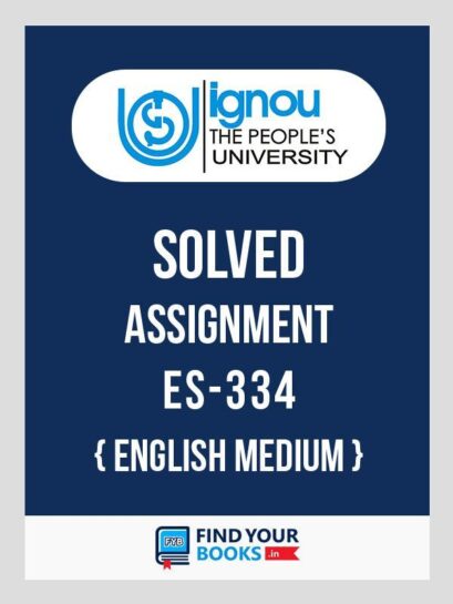 IGNOU ES-334 Education and Society Solved Assignment 2018 English Medium