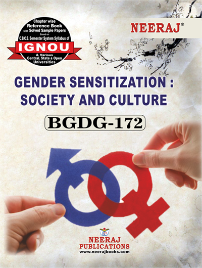 BGDG172 Ignou GuideBook in English Medium- Gender Sensitization: Society and Culture