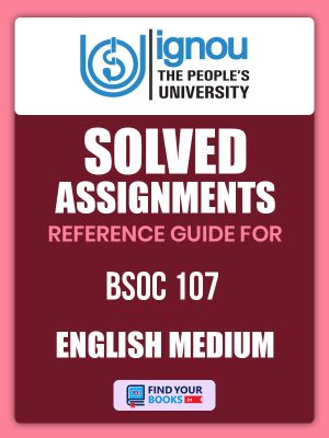 BSOC107 ignou Solved assignment English