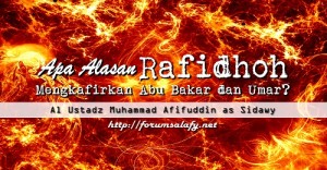 Apa Alasan Rafidhoh Mengkafirkan Abu Bakar dan Umar