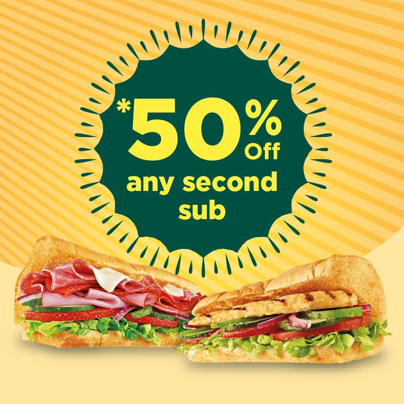 Subway Promotion – Second Sub at 50%