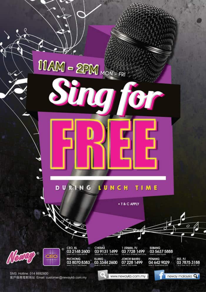 Neway Sing K for FREE during lunch time 11AM – 2PM