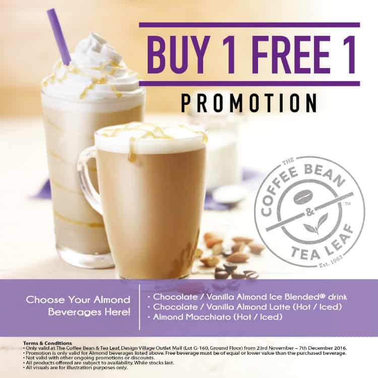 Coffee Bean BUY 1 FREE 1 Promotion in Design Village