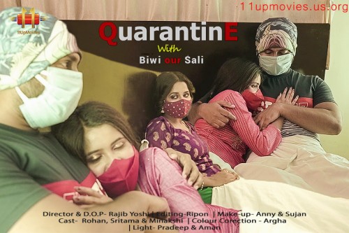 Quarantine With Biwi And Sali 11UpMovies Web series Wiki, Cast Real Name, Photo, Salary and News