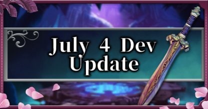 July 4 Developer Update
