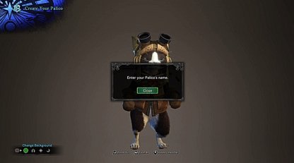 Step 3: Enter Your Palico