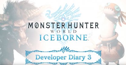 Developer Diary #3