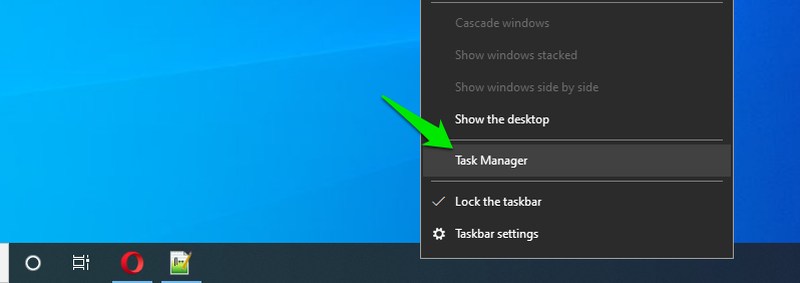Open Task Manager from the taskbar