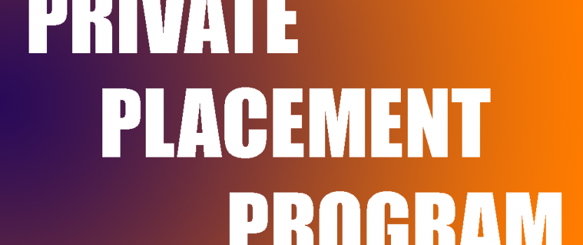 PRIVATE PLACEMENT PROGRAM TERMS