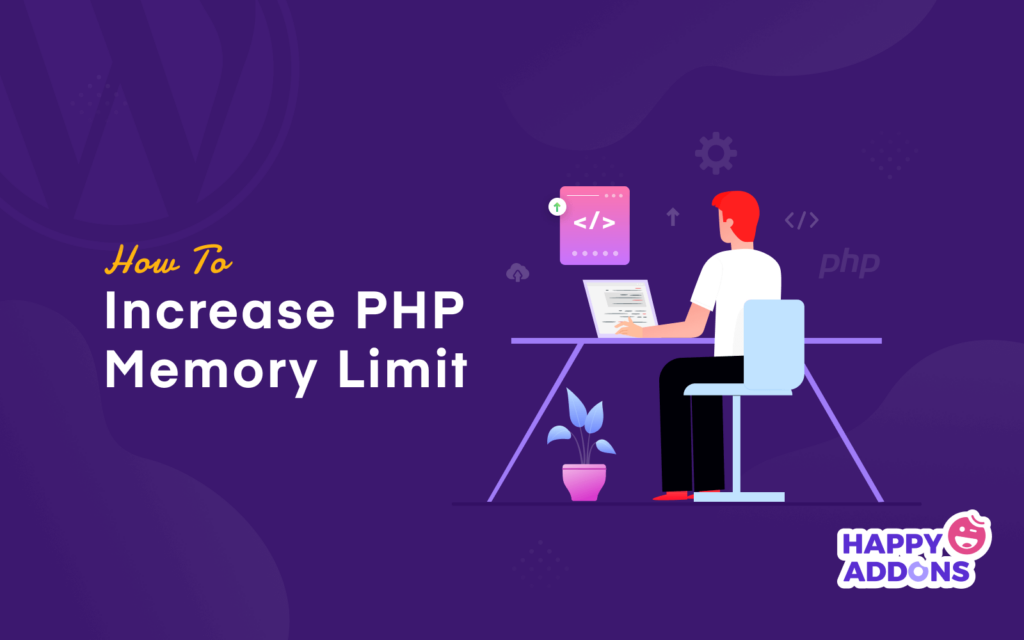 What Is PHP Memory Limit and Why WordPress Memory Exhausted Error Occur
