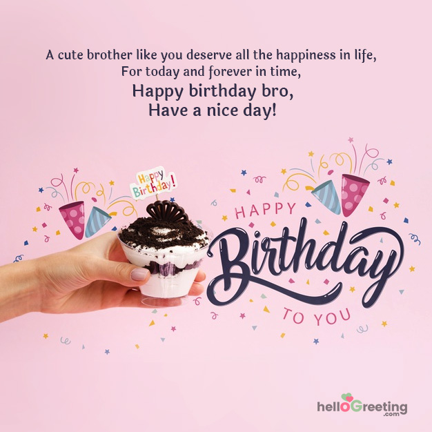 cute happy birthday brother wishes