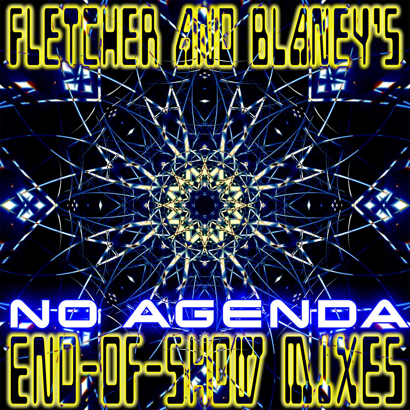 Fletcher and Blaney's No Agenda End-of-Show Mixes Volume 1