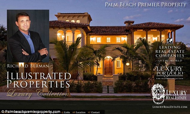 Mr Berman, 51, runs an exclusive realty company in Palm Beach, Florida