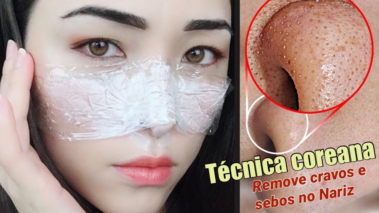 A melhor Técnica Coreana para remover Cravos e Sebo do nariz