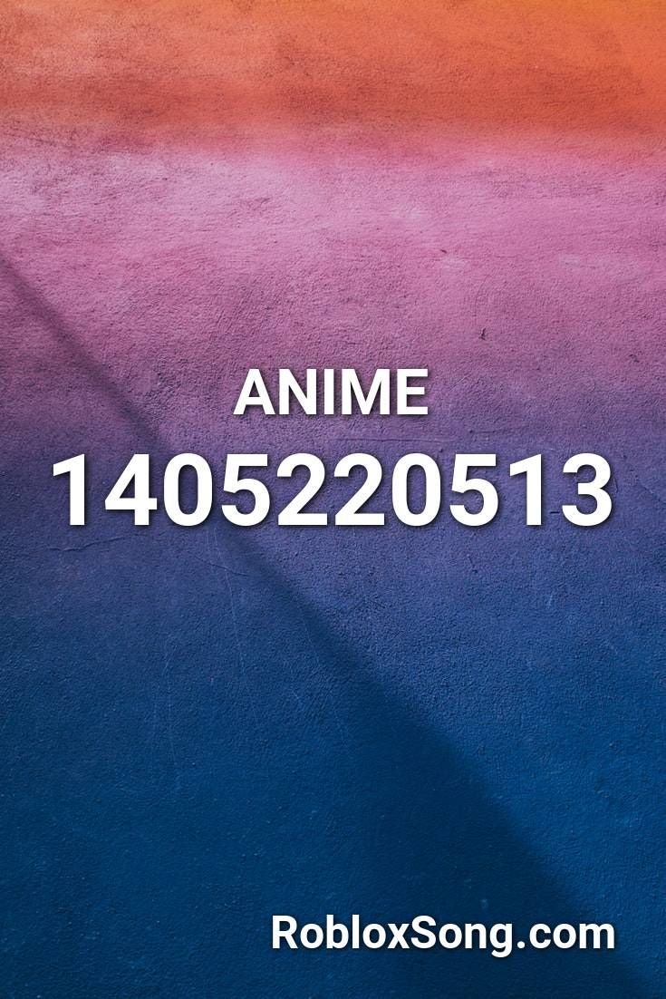 Anime Music Id - sad songs id roblox