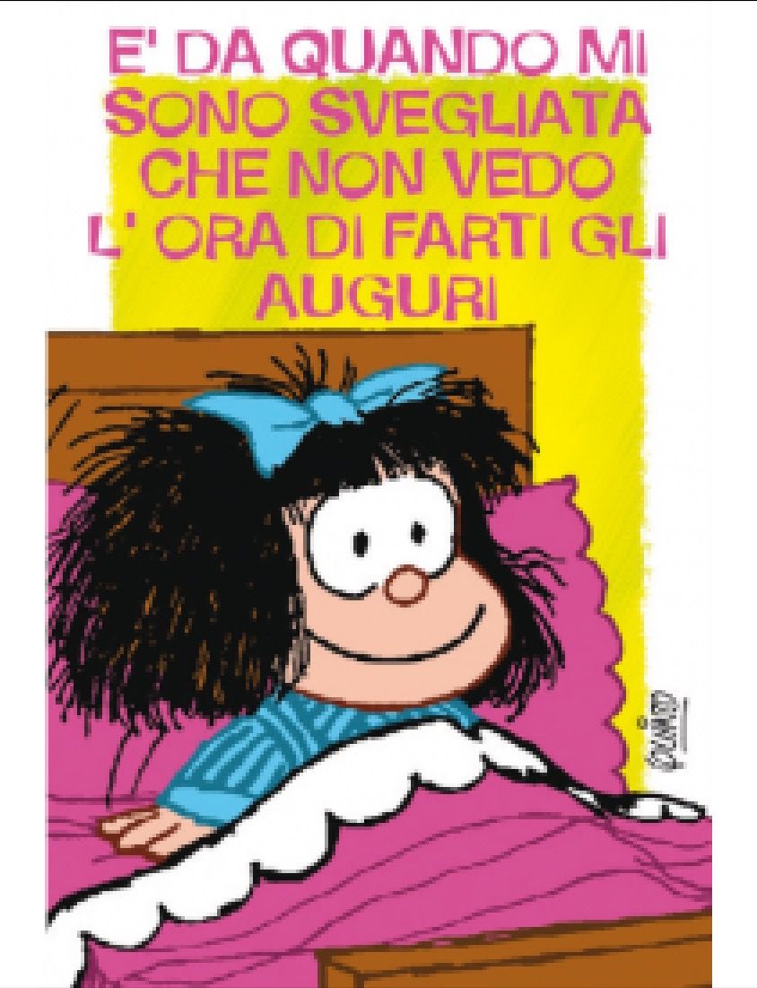 Divertenti Vignette Mafalda Auguri Di Compleanno
