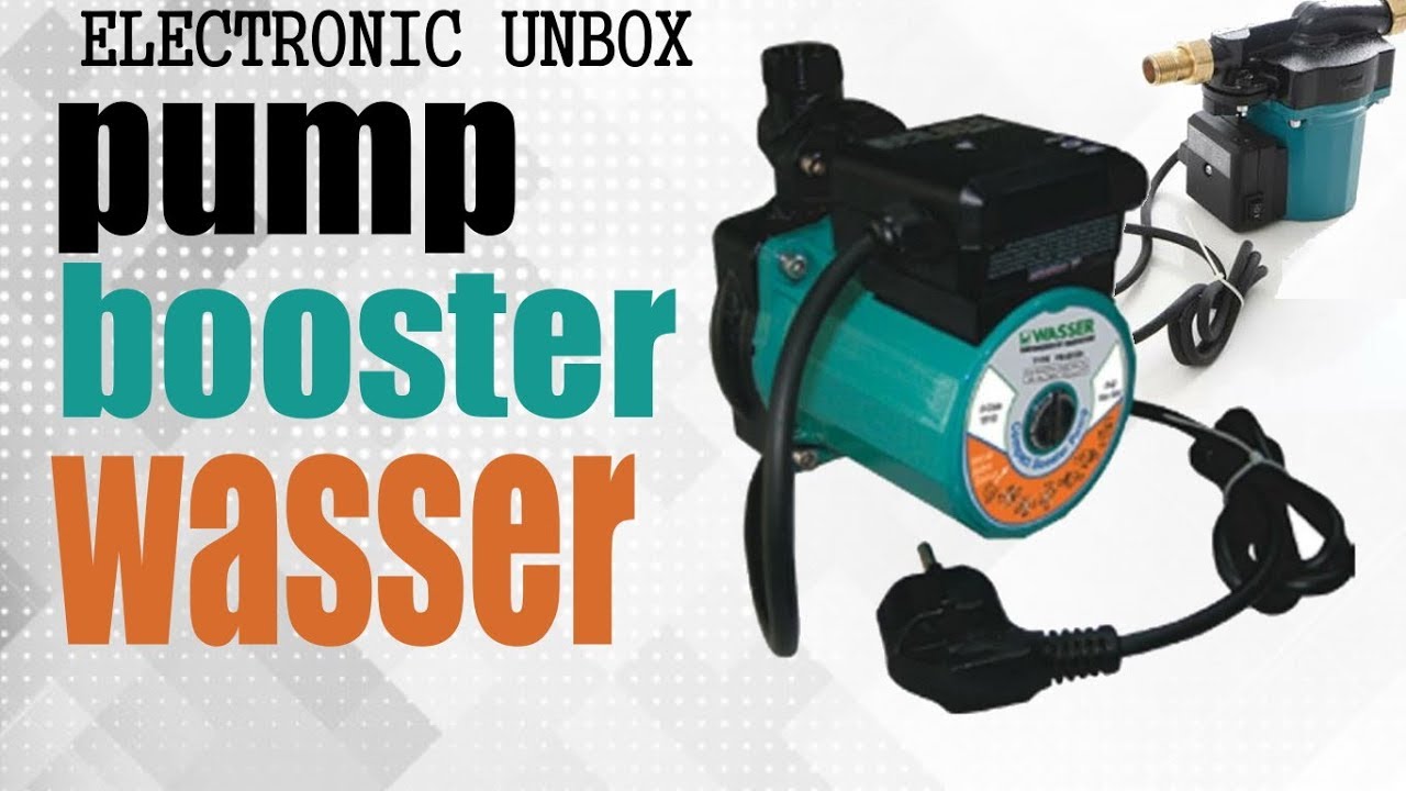 Unboxing Wasser Pompa Booster Youtube