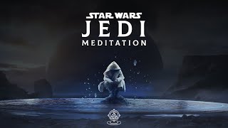 Jedi Meditation & Ambient Relaxing Sounds | STAR WARS Music - what song plays when anakin marches on the jedi temple