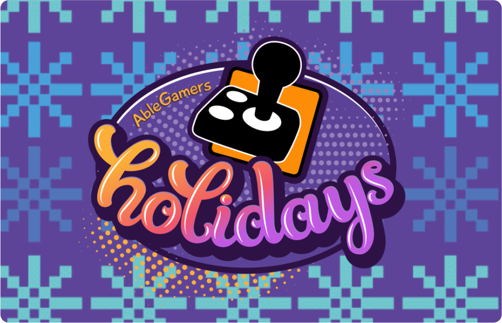 A colorful holidays logo on a digital snowflake background with text that says 'AbleGamers holidays'