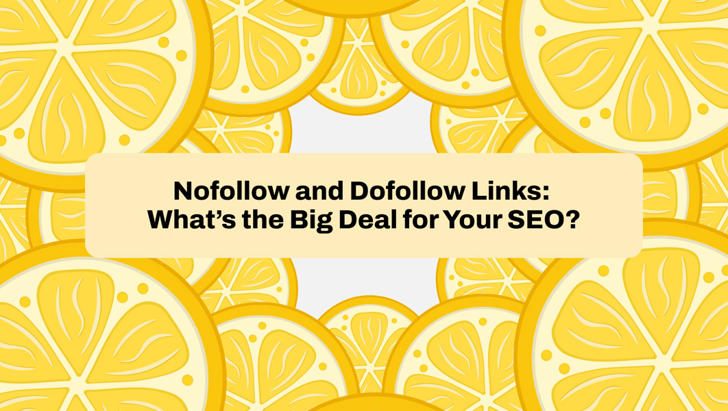 What is DoFollow and NoFollow in SEO