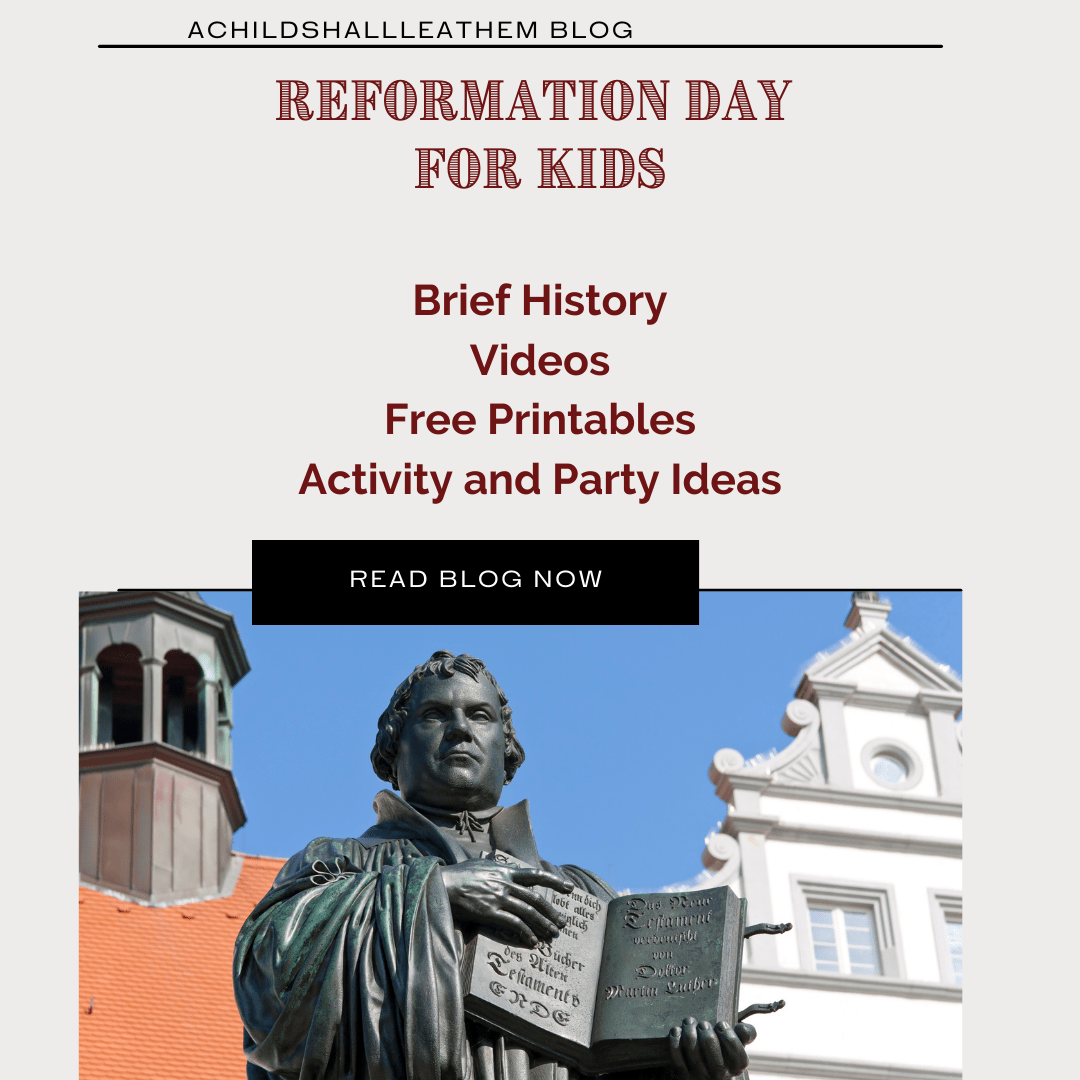 Reformation Day For Kids Activities Round Up A Child Shall Lead Them