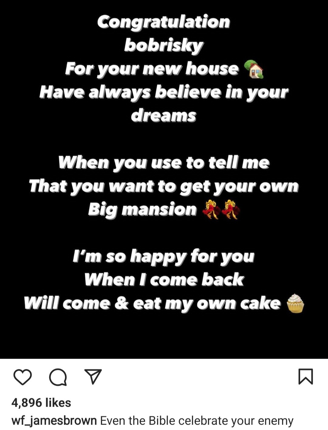 "Celebrate your enemy" James Brown writes as he sends message to Bobrisky on his housewarming