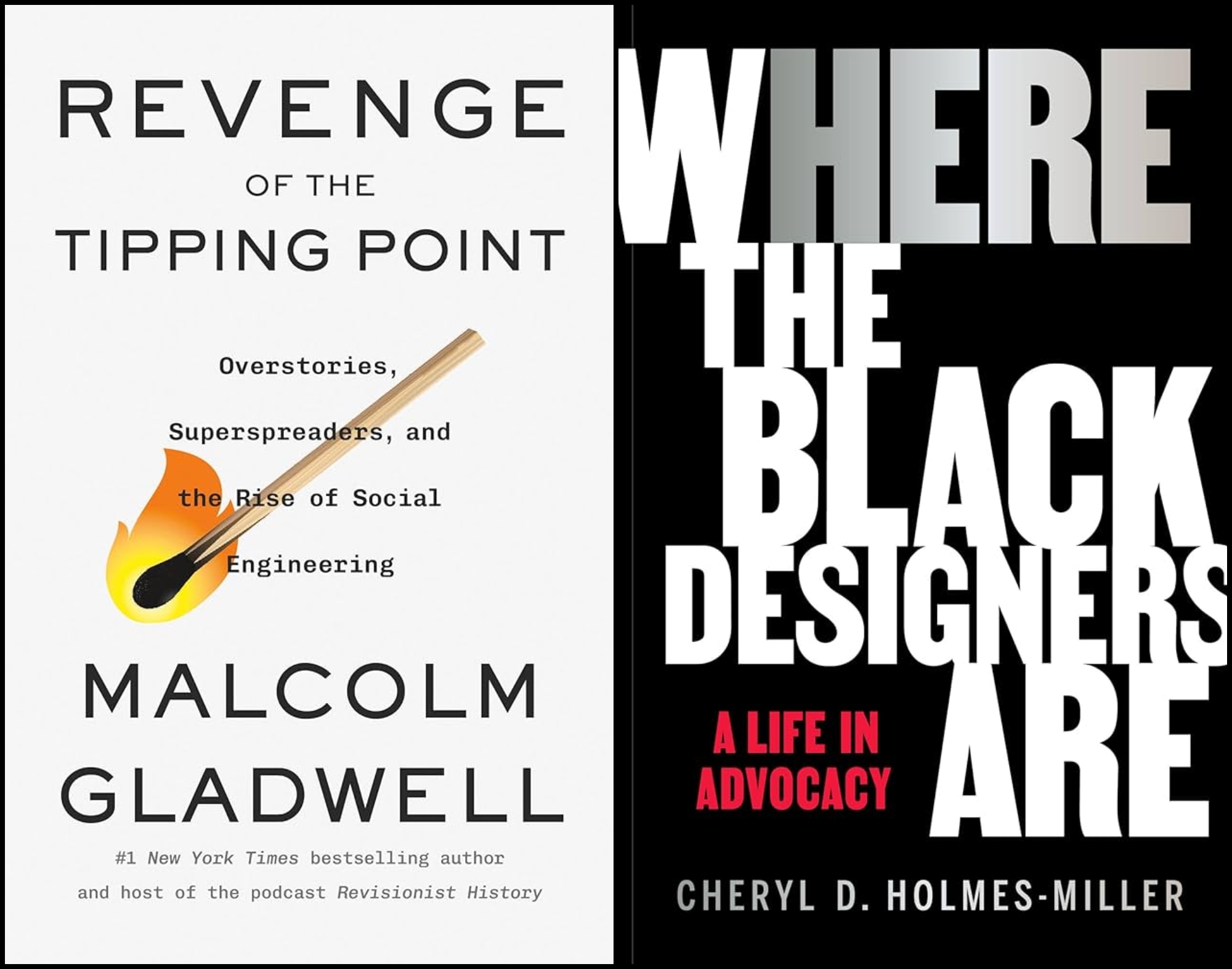 New Black nonfiction from Malcolm Gladwell and Cheryl D. Holmes-Miller