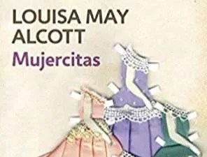 Mujercitas De Louisa May Alcott Analista De Libros