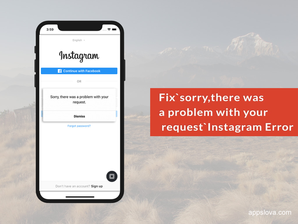 How To Fix Instagram Sorry There Was A Problem With Your Request Error On Instagram