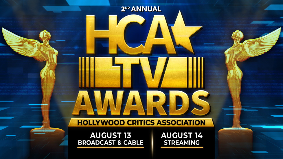 Hollywood Critics Association Sets 2nd Hca Tv Awards As Two Night Event In August Awardswatch