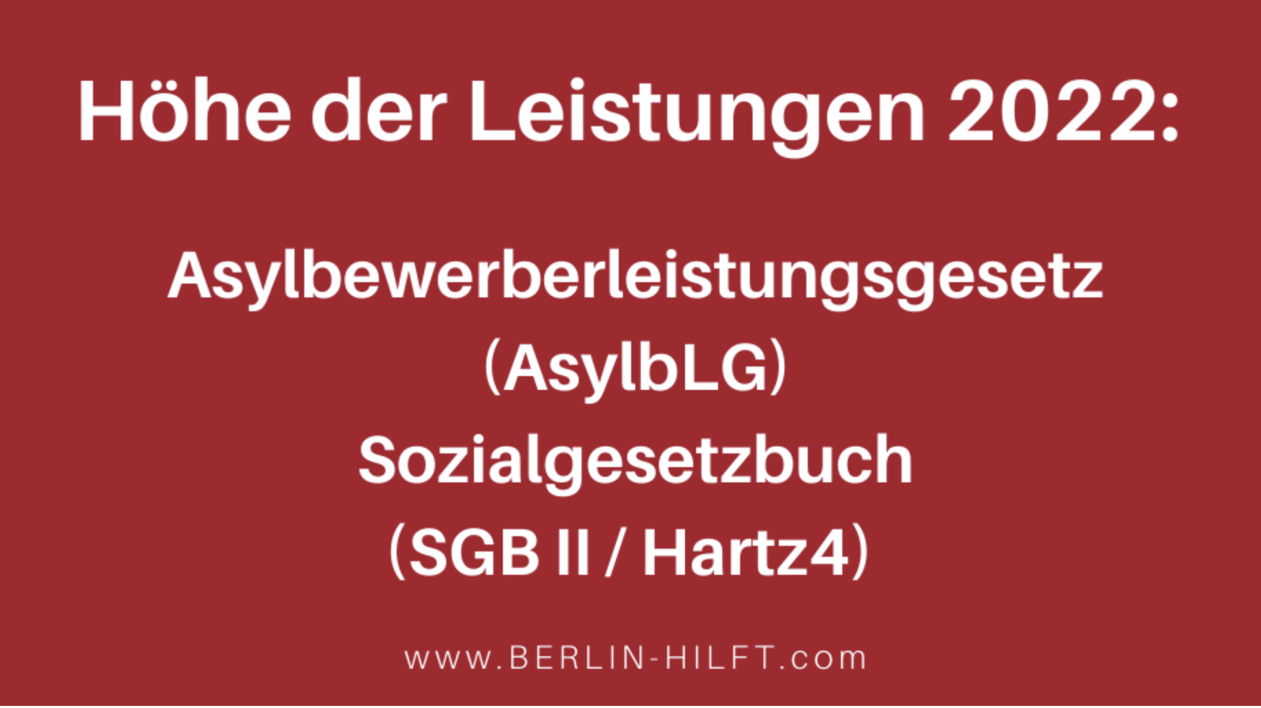 Hohe Der Leistungen 2022 Nach Sgb Asylblg Sowie Kindergeld Berlin Hilft