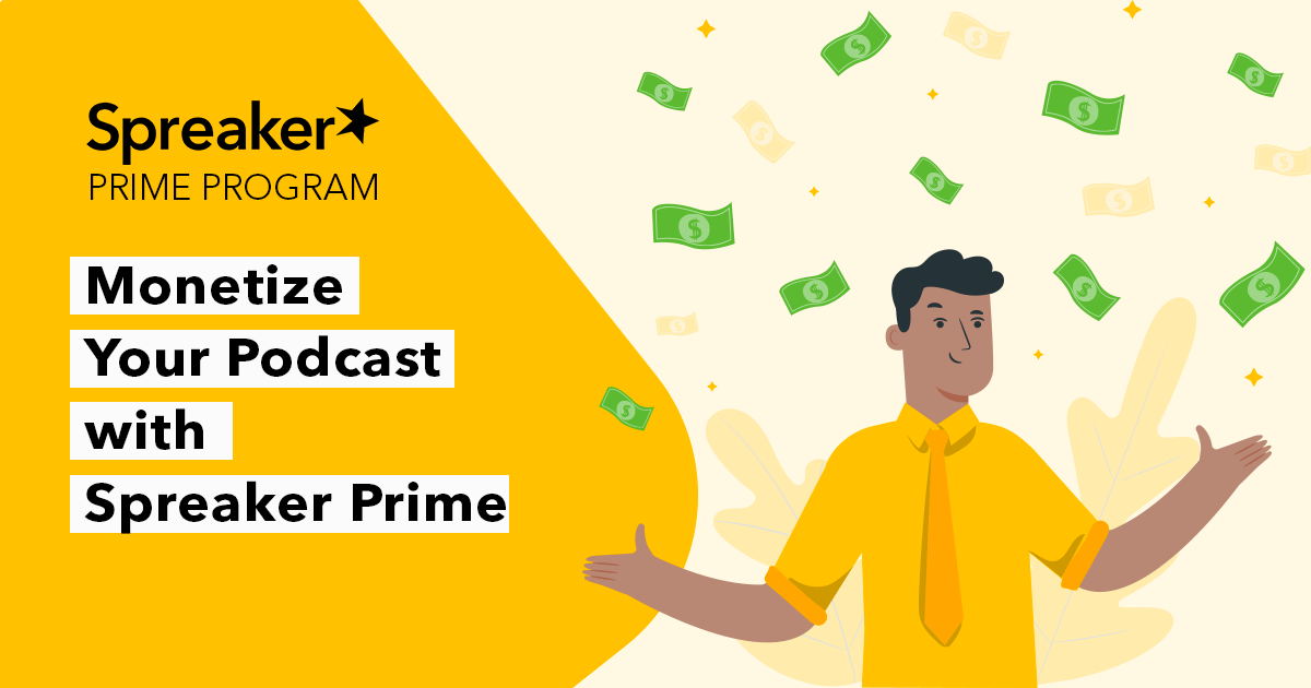 monetizing your podcast