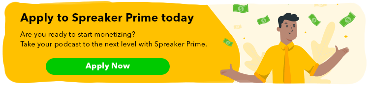 monetizing your podcast with spreaker prime 