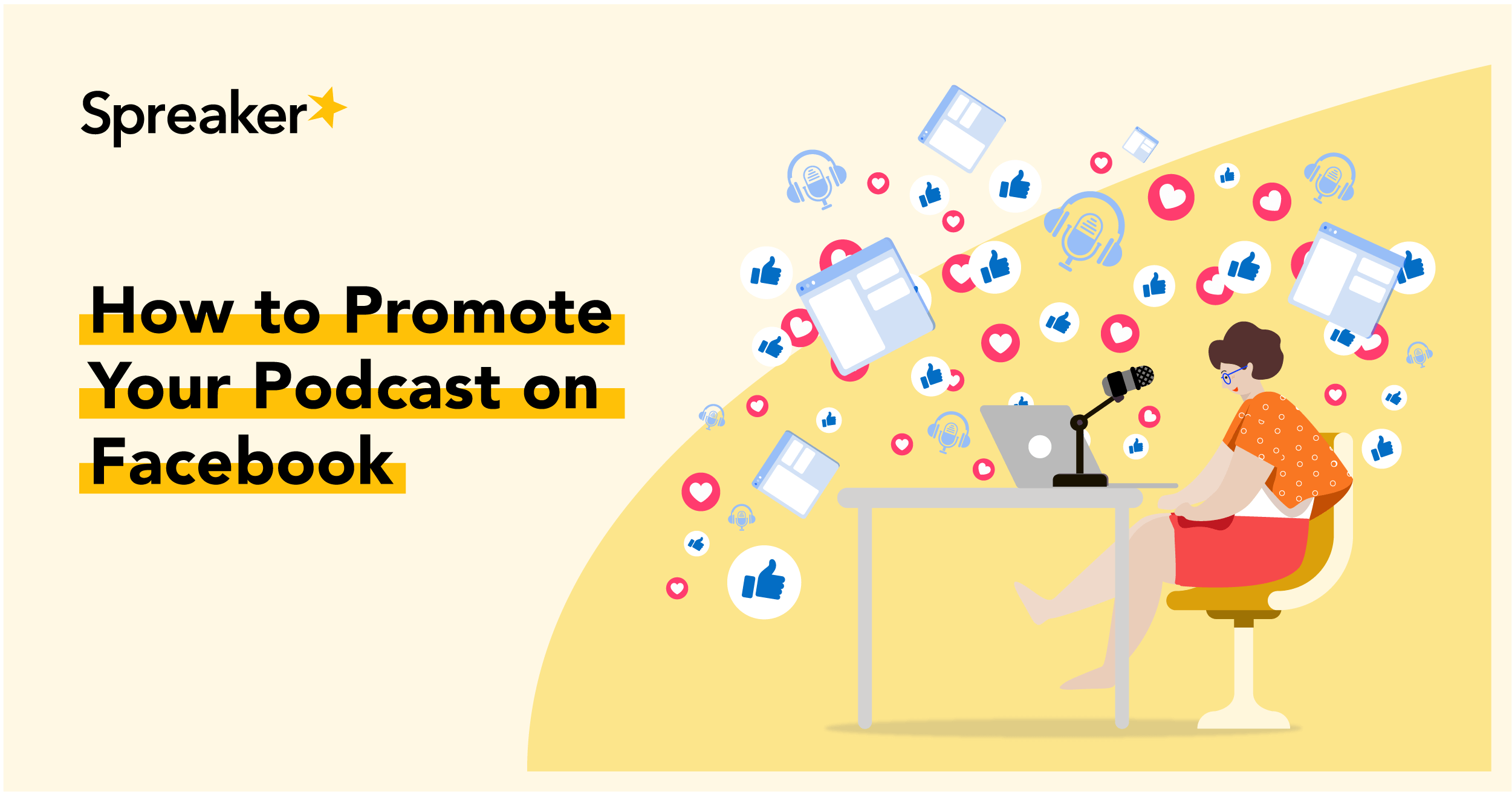 How to Promote Your Podcast on Facebook