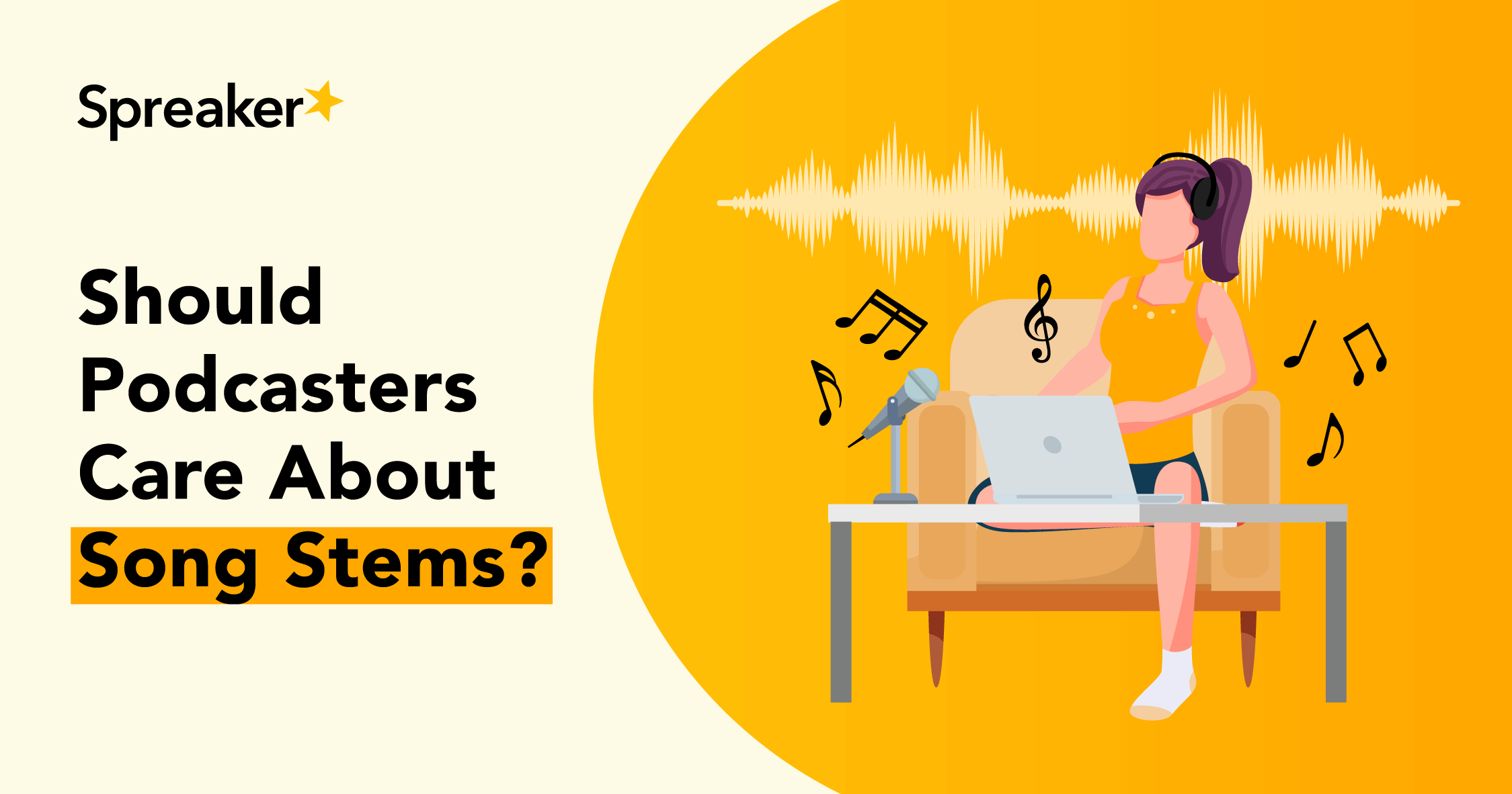 Should Podcasters Care About Song Stems