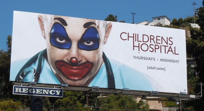 Children S Hospital Upset By Creepy Clown Ads For Rob Corddry S Tv Show Childrens Hospital Boing Boing