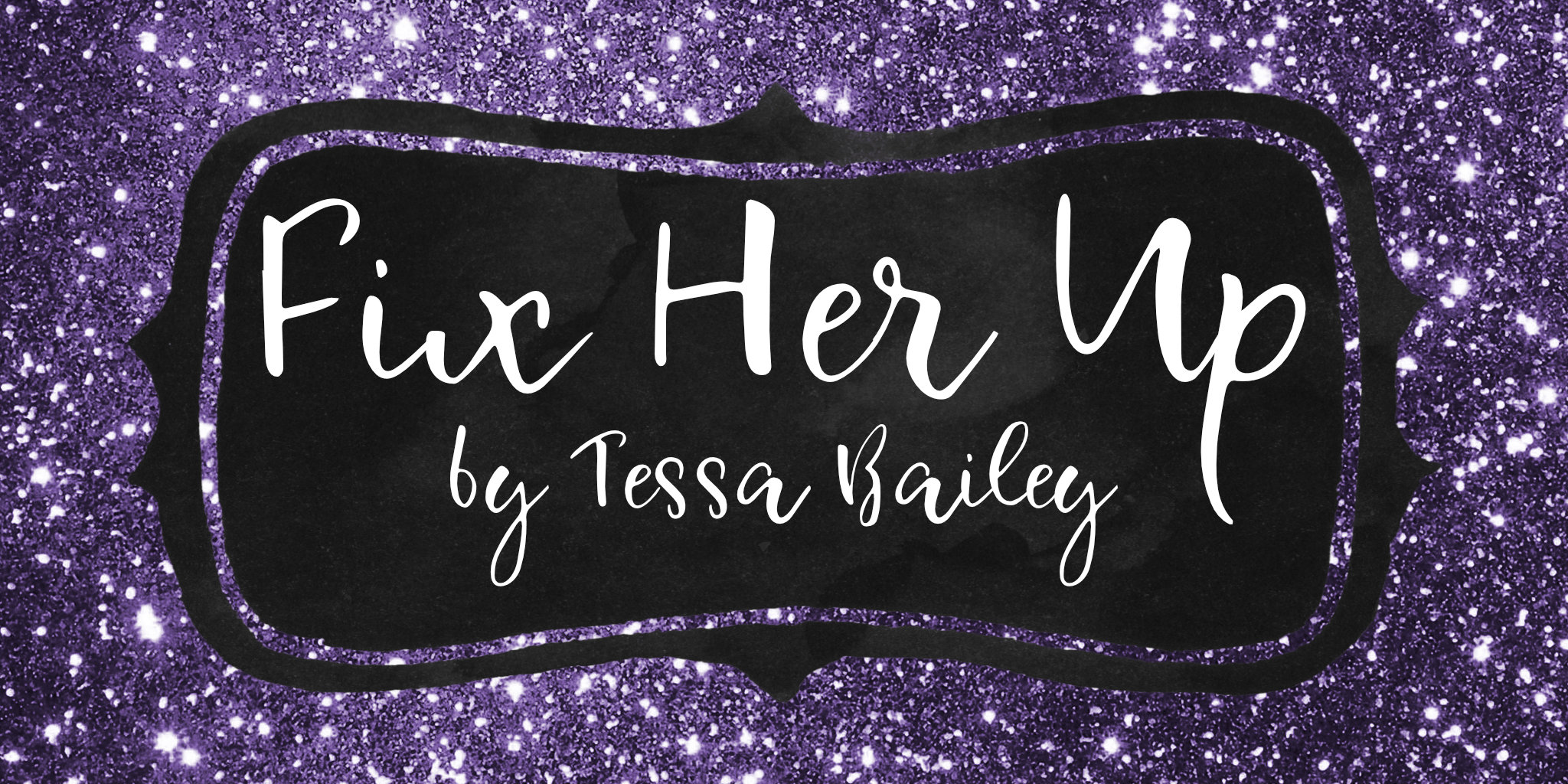 Caffeinated Fae Book Blogger Review Fix Her Up