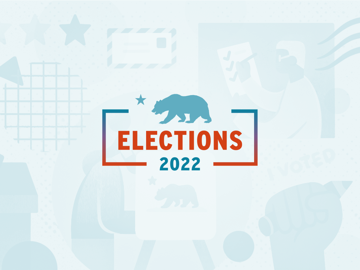 California Election 2022 Voter Guide Calmatters