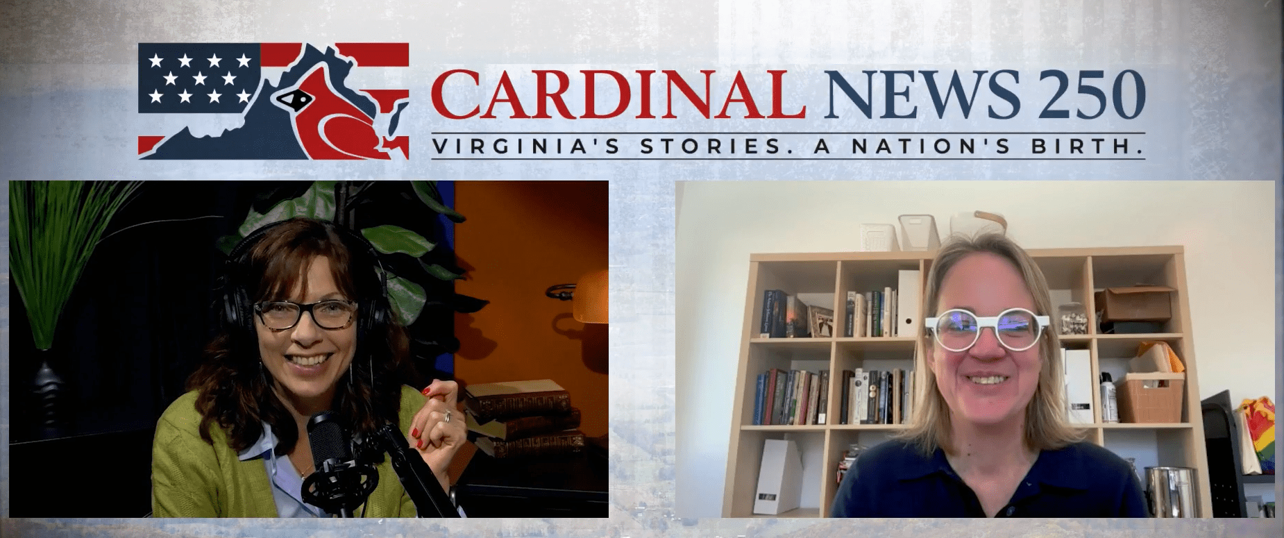 Cardinal 250 podcast host Dutchie Jessee, left, with Rachel Bannon of James Madison University.