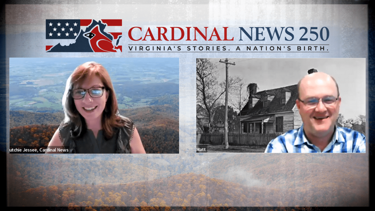Cardinal 250 host Dutchie Jessee talks with Matthew Webster of the Colonial Williamsburg Foundation