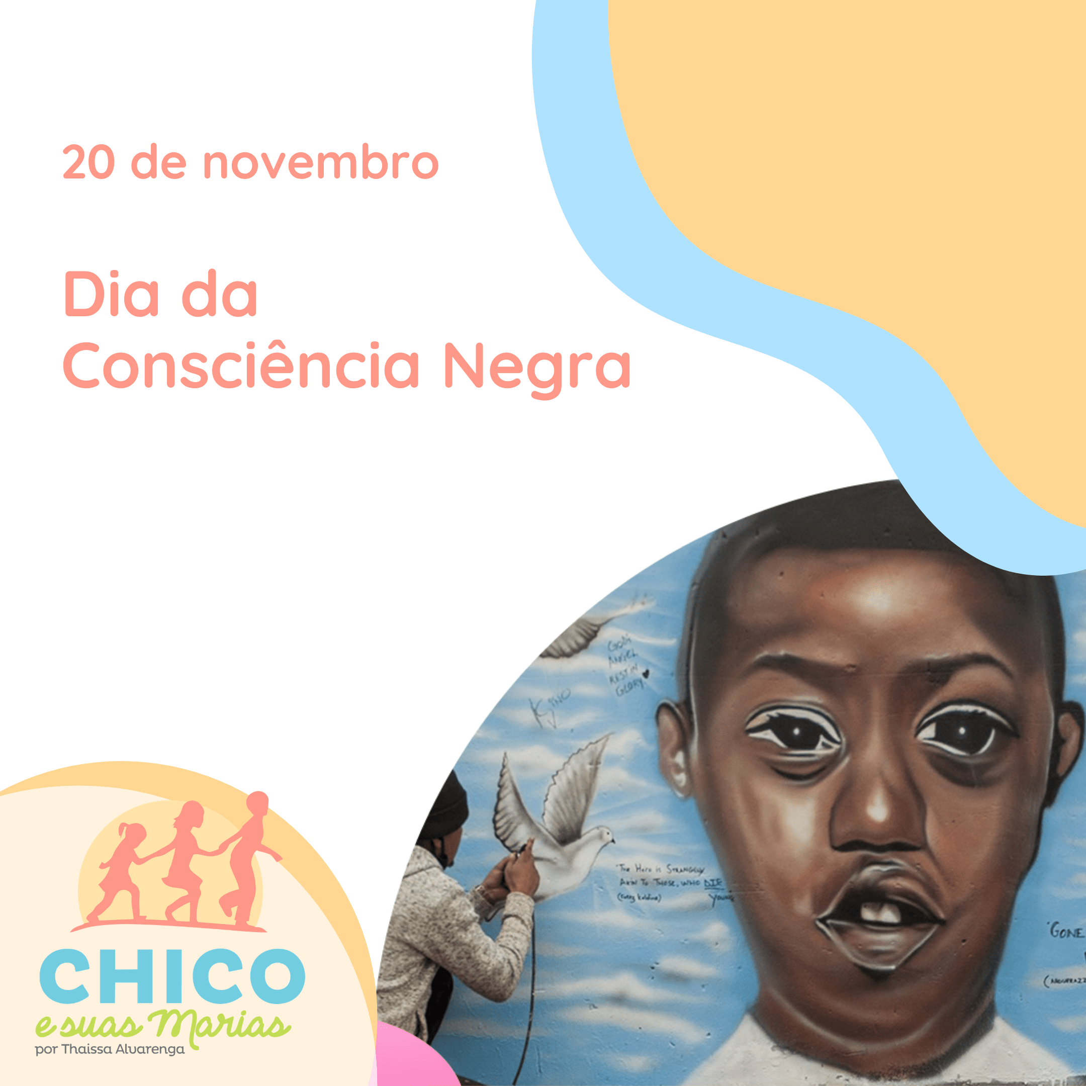 Dia 20 de novembro – Dia da Consciência Negra