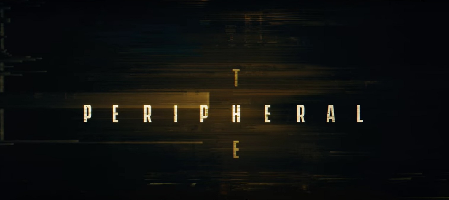 Amazon Studios Drops Teaser For Sci Fi Thriller The Peripheral